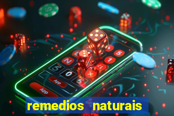 remedios naturais para diabetes